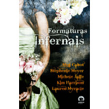 Formaturas Infernais, De Myracle, Lauren. Editora Record Ltda., Capa Mole Em Português, 2009