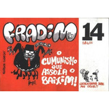 Fradim 14 O Comunismo Que Assola O Baixim!