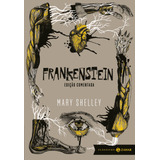 Frankenstein Edicao Comentada