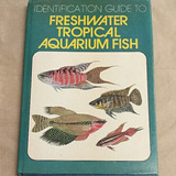 Freshwater Tropical Aquarium Fish