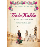 Frida Kahlo E As