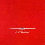 Full Color, Beautiful 1967 Ford Thunderbird Dealerships Sales Brochure - Hardtops & Landau - Shows Features, Options, Colors, Accessories, Interior, Exterior Specifcations & More - T-bird