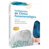 Fundamentos De Clinica Fenomenologica