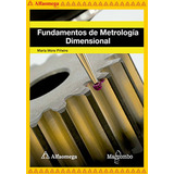 Fundamentos De Metrologia Dimensional