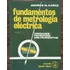 Fundamentos De Metrologia Electica T.i-iii - Karcz