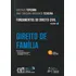 Fundamentos Do Direito Civil - Direito De Família, De Teixeira Brochado., Vol. 6. Editorial Editora Forense, Capa Mole, Edição 5 Em Português, 2024