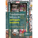 Fundamentos Latinos Do Portugues