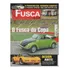 Fusca & Cia Nº108 Copa 1974 Vw Gol Ar 1980 Bianco Kombi