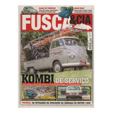 Fusca & Cia Nº128 Kombi De Serviço Brasília Itamar German