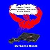 Game Genie Mega Drive / Genesis Code Book (game Genie Code Books) (english Edition)