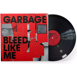 Garbage Bleed Like Me