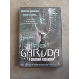 Garuda, A Criatura Assassina - Dvd Novo E Lacrado!