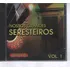 Gastao Formenti Floriano Belham Januario Oliv Cd Seresteiros