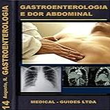 Gastroenterologia E Cirurgia Abdominal