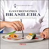 Gastronomia Brasileira Da