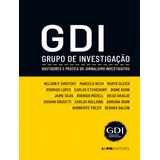 Gdi - Grupo De Investigacao - Bastidores E Pratica Do Jornalismo Investigativo, De Lpm. Editorial Lpm Editores, Capa Mole, Edição 1 Em Português, 2024
