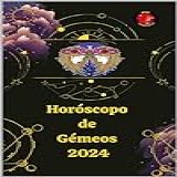 Gemeos Horoscopo 2024