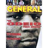 General Nº 11: Mike Tyson - Festas Rave - Brad Pitt - 1994