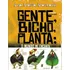 Gente, Bicho, Planta: Gente, Bicho, Planta: O Mundo Me Encanta, De Machado, Ana Maria. Ana Maria Machado Editorial Grupo Editorial Global, Tapa Mole En Português, 2009