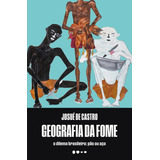 Geografia Da Fome
