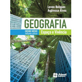 Geografia Espaco E Vivencia