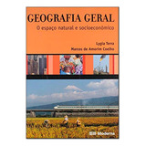Geografia Geral - O Espaco Natural E Socioeconômico, De Coelho, Marcos De Amorim. Editora Moderna, Edição 5 Em Português