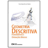 Geometria Descritiva Fundamentos E Operações Básicas, De Rabello, Paulo Sérgio Brunner. Editora Ciencia Moderna, Capa Mole Em Português