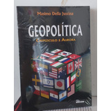 Geopolítica : Crepúsculo E Aurora