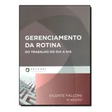 Gerenciamento Da Rotina Do