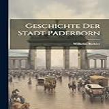 Geschichte Der Stadt Paderborn