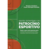 Gestao Estrategica Do Patrocinio