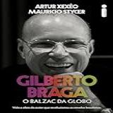 Gilberto Braga O