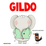 Gildo, De Rando, Silvana. Brinque-book Editora De Livros Ltda, Capa Mole Em Português, 2010