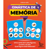 Ginástica De Memória: Uma Carta Tem Sete Figuras. A Outra Só Seis. Qual Figura Está Faltando?, De Leite, Lidiane. Editorial Editora Urbana Ltda Em Português, 2021