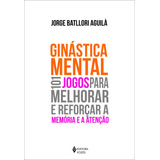 Ginastica Mental 101 Jogos