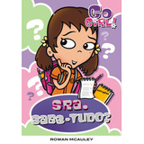 Go Girl 20 - Sra. Sabe-tudo?: Go Girl 20 - Sra. Sabe-tudo?, De Rowan Mcauley. Editora Fundamento, Capa Mole, Edição Unica Em Português
