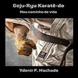 Goju ryu Karate do