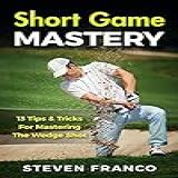 Golf Short Game Mastery