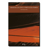 Gramatica Da Lingua Portuguesa