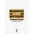 Gramática De Usos Do Português - 2ª Edição, De Neves, Maria Helena De Moura. Editorial Fundação Editora Da Unesp, Tapa Dura En Português, 2011
