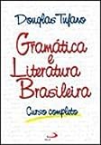 Gramatica E Literatura Brasileira
