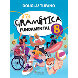 Gramatica Fundamental 8 Ed4