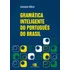 Gramática Inteligente Do Português Do Brasil, De Vitral, Lorenzo. Editorial Editora Pinsky Ltda, Tapa Mole En Português, 2017