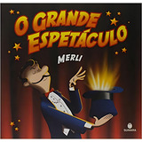 Grande Espetaculo O
