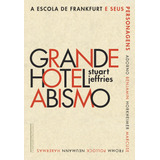 Grande Hotel Abismo 