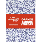 Grande Sertão: Veredas, De Rosa, João Guimarães. Editorial Editora Schwarcz Sa, Tapa Mole En Português, 2019