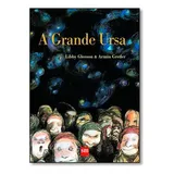 Grande Ursa A