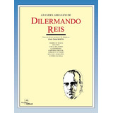 Grandes Arranjos De Dilermando