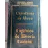 Grandes Nomes Do Pensamento   Capistrano De Abreu 10 Capítulos De História Colonial Lacrado