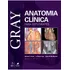 Gray - Anatomia Clínica Para Estudantes, De Drake, Richard. Editorial Gen  Grupo Editorial Nacional Part S/a, Tapa Mole En Português, 2021